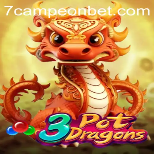 Explore the Enchanting World of 3PotDragons with Campeonbet